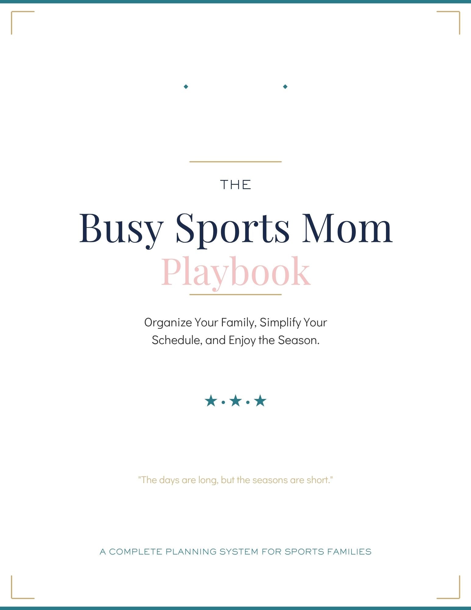 The Busy Sports Mom Playbook - Digital File